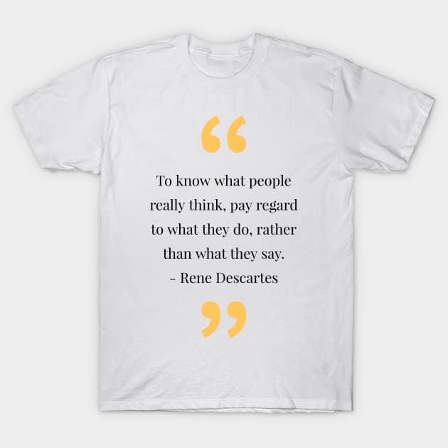 philosophy quotes T-Shirt by CreationsByAme